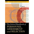 Oxford Handbook of Personnel Assessment and Selection