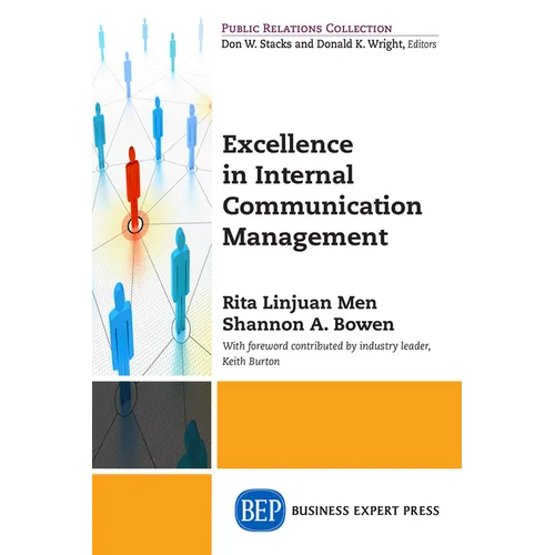 Excellence in Internal Communication Management
