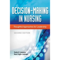 Decision-Making in Nursing: .