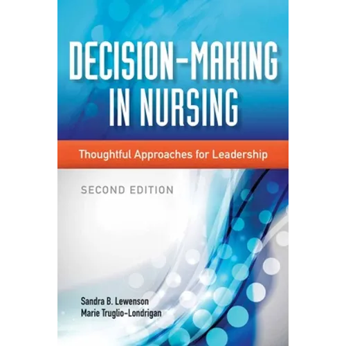Decision-Making in Nursing: .
