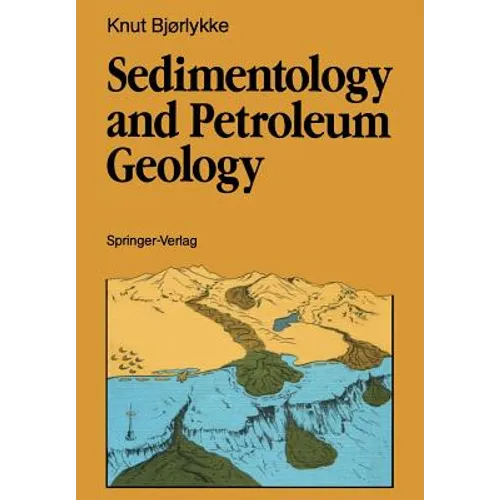 Sedimentology and Petroleum Geology