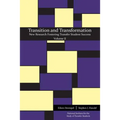 Transition and Transformation: New Research Fostering Transfer Student Success