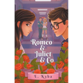 Romeo & Juliet & Co