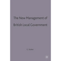 The New Management of British Local Governance