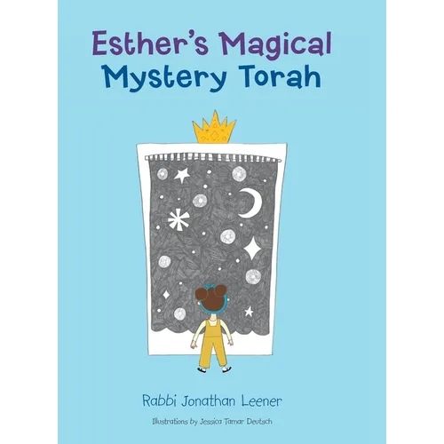 Esther's Magical Mystery Torah
