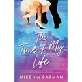 The Time of My Life: A Dirty Dancing Mountain Lake Memoir