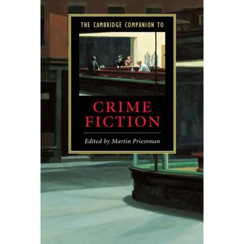 The Cambridge Companion to Crime Fiction