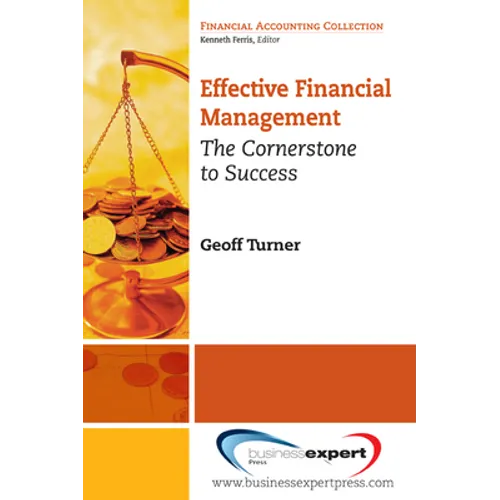 Effective Financial Management: The Cornerstone for Success