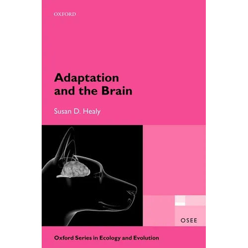 Adaptation and the Brain