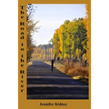 The Road to the River