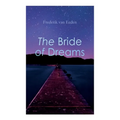 The Bride of Dreams