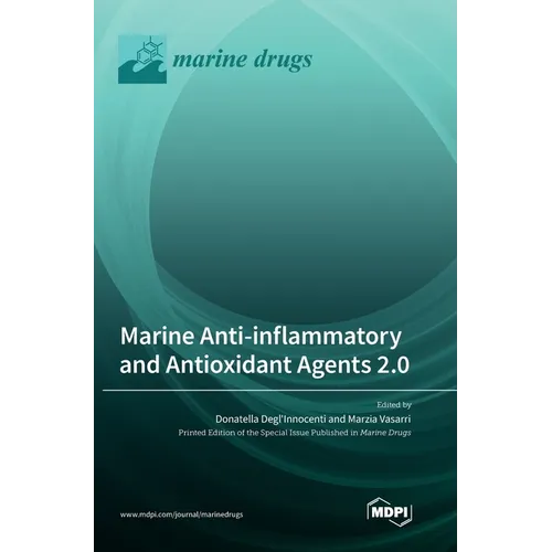 Marine Anti-inflammatory and Antioxidant Agents 2.0