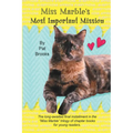 Miss Marble's Most Important Mission