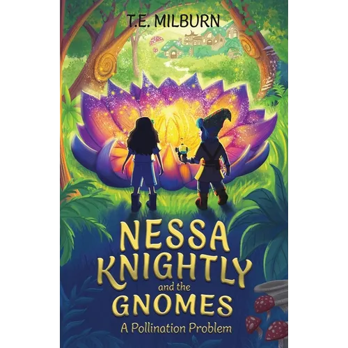 Nessa Knightly and the Gnomes: A Pollination Problem