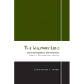 The Military Lens