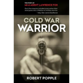 Cold War Warrior: Canadian MI-6 Agent Lawrence Fox