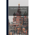 Escape From The Soviets