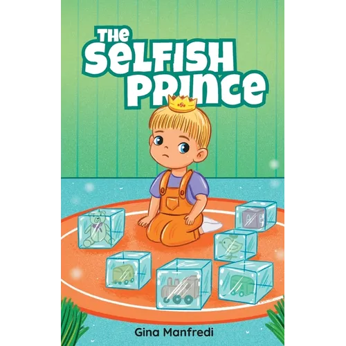 The Selfish Prince