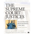 The Supreme Court Justices: Illustrated Biographies, 1789-2012