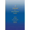A Journal for Kelee(R) Meditation Students