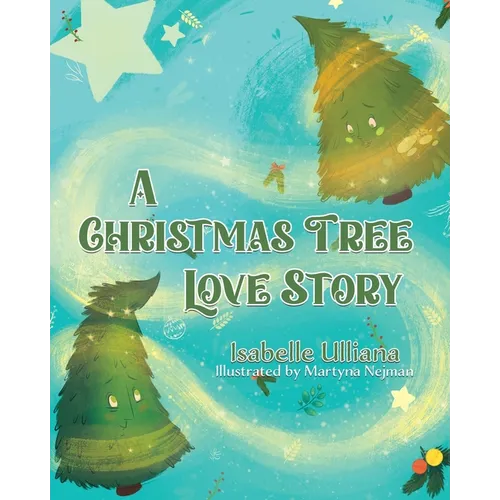 A Christmas Tree Love Story