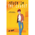 Stuck in the Closet