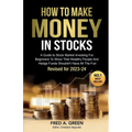 How To Make Money in Stocks