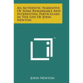 An Authentic Narrative of Some Remarkable and Interesting Particulars in the Life of John Newton