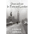 Down And Out In Paris And London