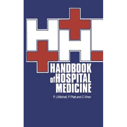 Handbook of Hospital Medicine