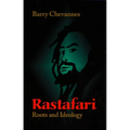 Rastafari: Roots and Ideology