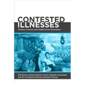 Contested Illnesses: Citizens, Science, and Health Social Movements