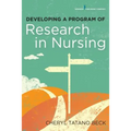 Developing a Program of Research in Nursing