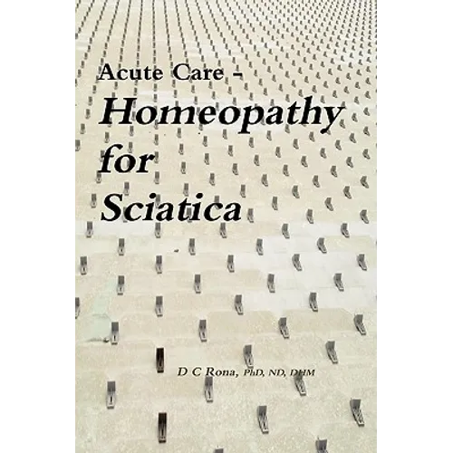 Acute Care - Homeopathy for Sciatica