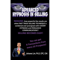 Advanced Hypnosis In Selling