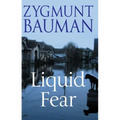 Liquid Fear