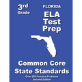 Florida 3rd Grade ELA Test Prep: Common Core Learning Standards