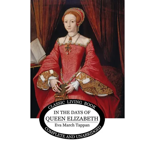 In The Days of Queen Elizabeth
