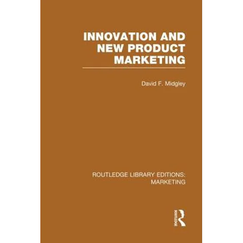 Innovation and New Product Marketing (RLE Marketing)