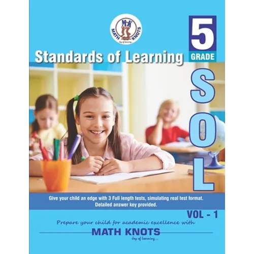 Standards of Learning(SOL) - Grade 5 Vol - 1: Virginia SOL and Common Core