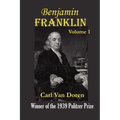 Benjamin Franklin, Volume 1