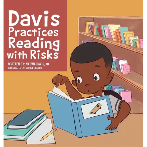 Davis Practices Reading with Risks