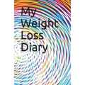 My Weight Loss Diary