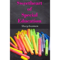 Sweetheart of Special Education