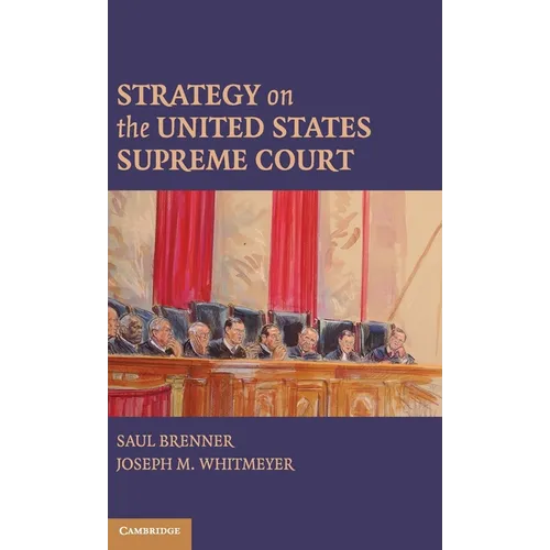 Strategy on the United States Supreme Court