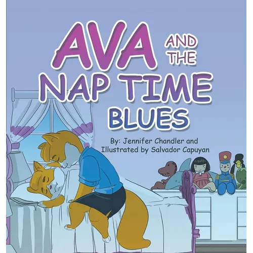 Ava and the Nap Time Blues