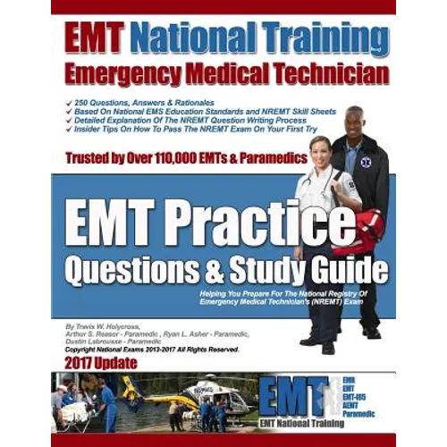 EMT National Training EMT Practice Questions & Study Guide