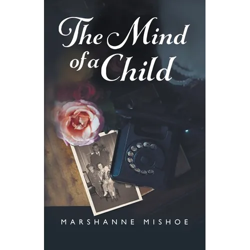 The Mind of a Child