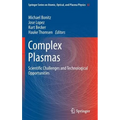 Complex Plasmas: Scientific Challenges and Technological Opportunities