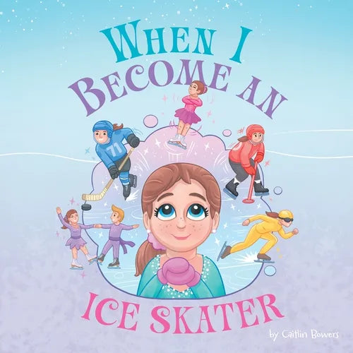 When I Become an Ice Skater